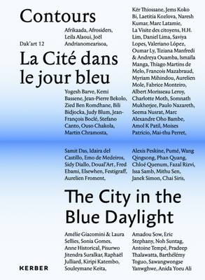 The City in the Blue Daylight: Volume 2