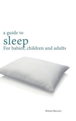 A guide to sleep