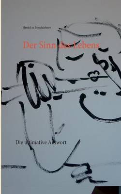 Der Sinn des Lebens