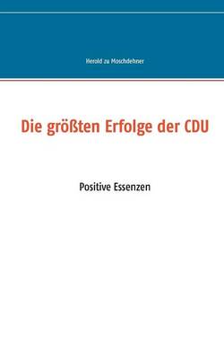 Die größten Erfolge der CDU