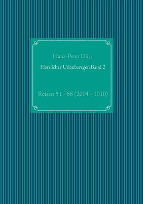 Herrlicher Urlaubsregen Band 2