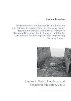 The Interconnection Between Formal Inclusion and Internal Exclusion
