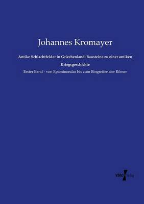 Antike Schlachtfelder in Griechenland