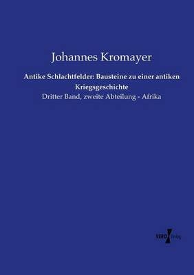 Antike Schlachtfelder