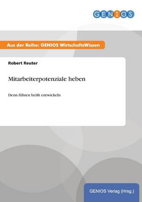Mitarbeiterpotenziale heben