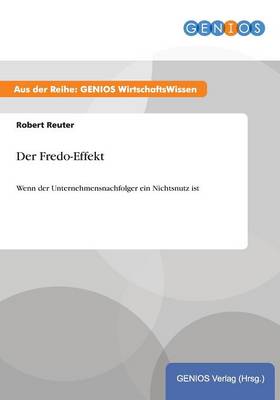 Der Fredo-Effekt
