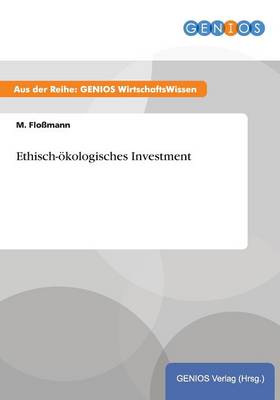 Ethisch-oekologisches Investment