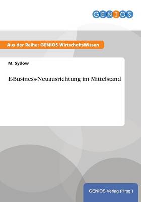 E-Business-Neuausrichtung im Mittelstand