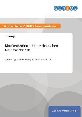 Burokratieabbau in der deutschen Kreditwirtschaft