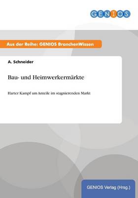 Bau- und Heimwerkermärkte