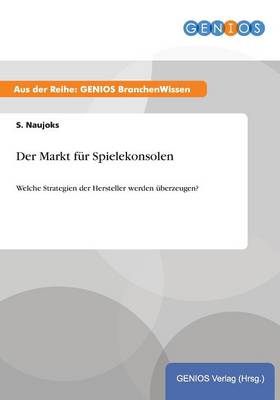 Der Markt fur Spielekonsolen