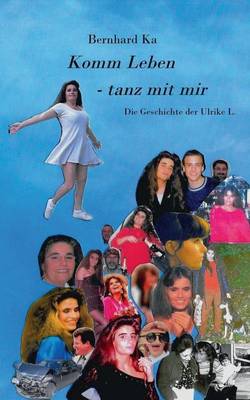 Komm Leben - tanz mit mir