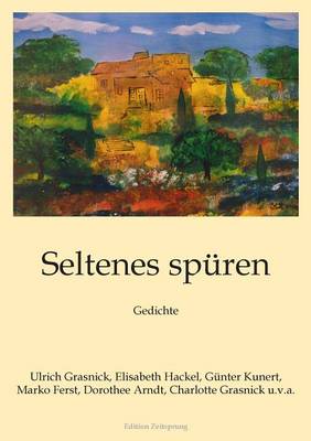 Seltenes spüren