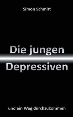 Die jungen Depressiven