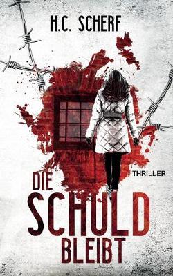 Die Schuld bleibt