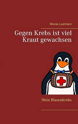 Gegen Krebs ist viel Kraut gewachsen