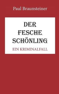 Der fesche Schönling