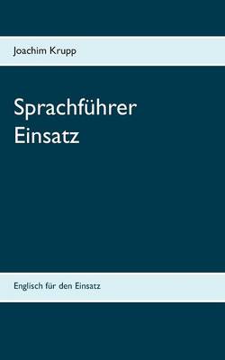 Sprachfuhrer Einsatz