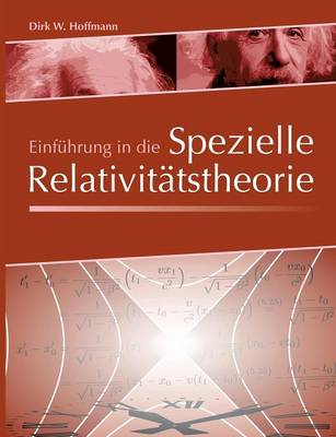 Einführung in die Spezielle Relativitätstheorie