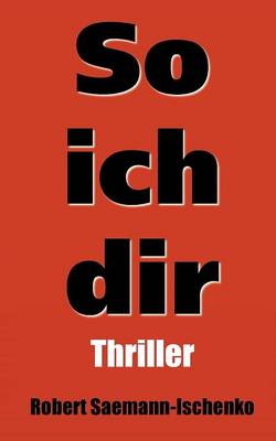 So ich dir