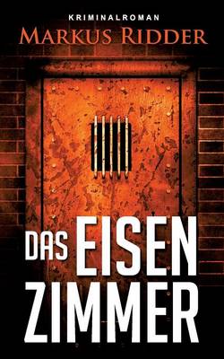 Das Eisenzimmer