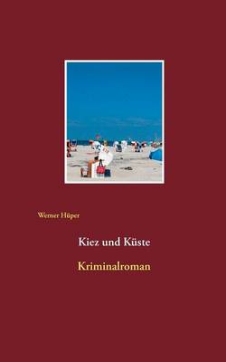 Kiez und Küste