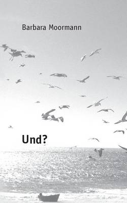 Und?