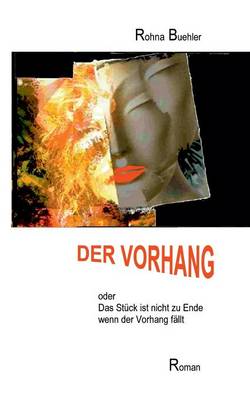 Der Vorhang oder Das Stück ist nicht zu Ende, wenn der Vorhang fällt