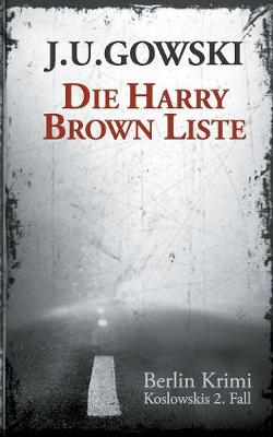 Die Harry Brown Liste