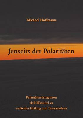 Jenseits der Polaritäten
