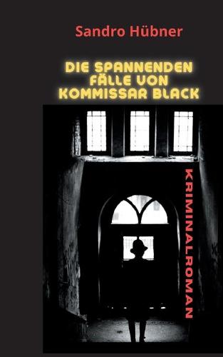 Die spannenden Fälle von Kommissar Black