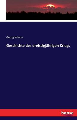 Geschichte Des Dreissigj hrigen Kriegs