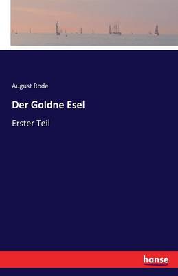 Der Goldne Esel