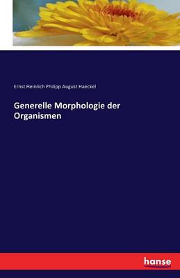 Generelle Morphologie Der Organismen