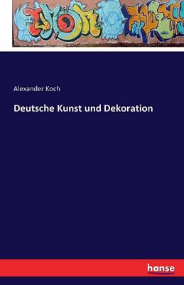 Deutsche Kunst Und Dekoration