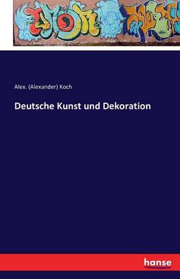 Deutsche Kunst Und Dekoration