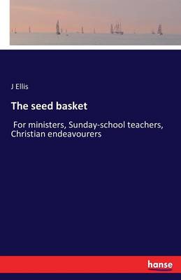 The Seed Basket