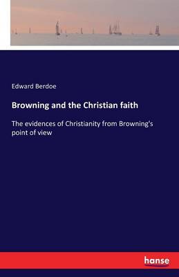 Browning and the Christian Faith