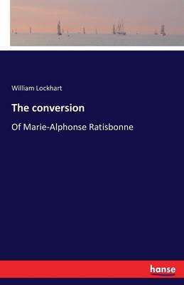 The Conversion