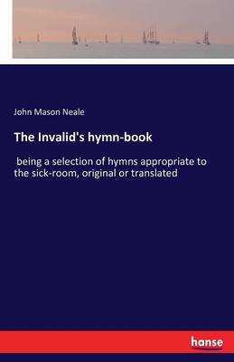 The Invalid's Hymn-Book