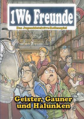 Geister, Gauner und Halunken