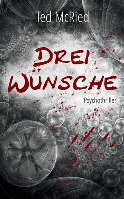 Drei Wunsche