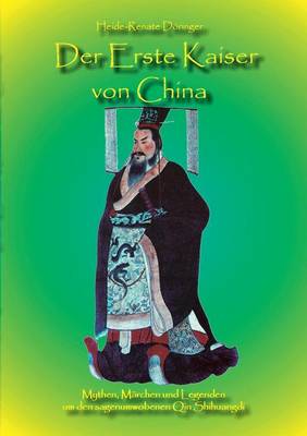 Der Erste Kaiser von China