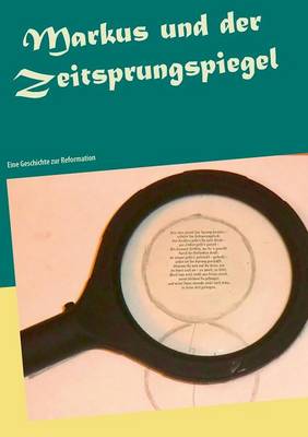 Markus und der Zeitsprungspiegel