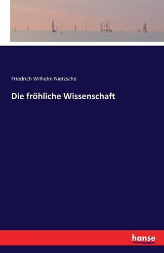 Die Fr hliche Wissenschaft