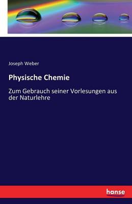 Physische Chemie
