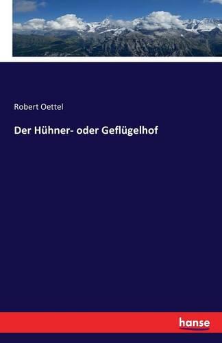 Der H hner- Oder Gefl gelhof