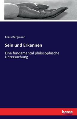 Sein Und Erkennen