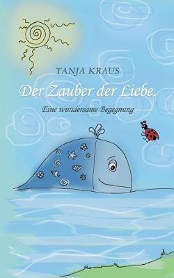 Der Zauber der Liebe