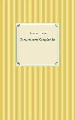 Es waren zwei Königskinder